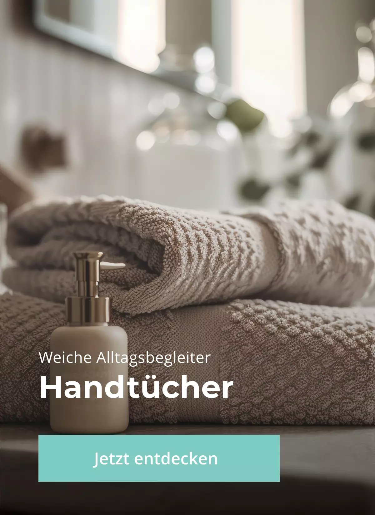 Handtücher - Entdecken Sie unsere hochwertigen Handtücher in verschiedenen Größen und Farben für ein angenehmes Badeerlebnis.